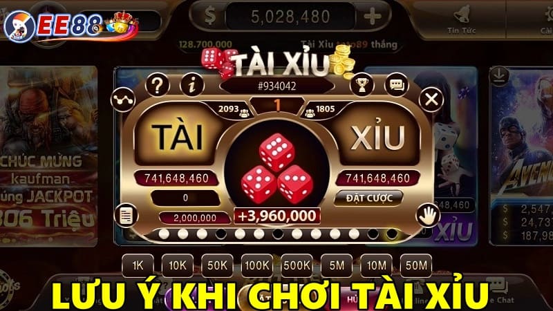 Lưu ý khi chơi Tài Xỉu