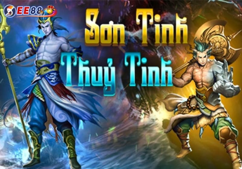 Nổ hũ Sơn Tinh Thủy Tinh